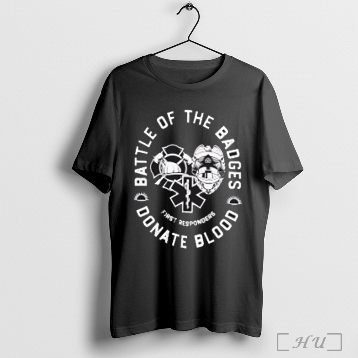 Battle Of The Badges First Responders Donate Blood T Shirt Sweatshirt