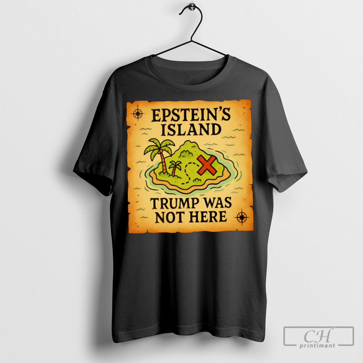 Epsteins Island Trump Was Not Here Tee Shirt Sweatshirt