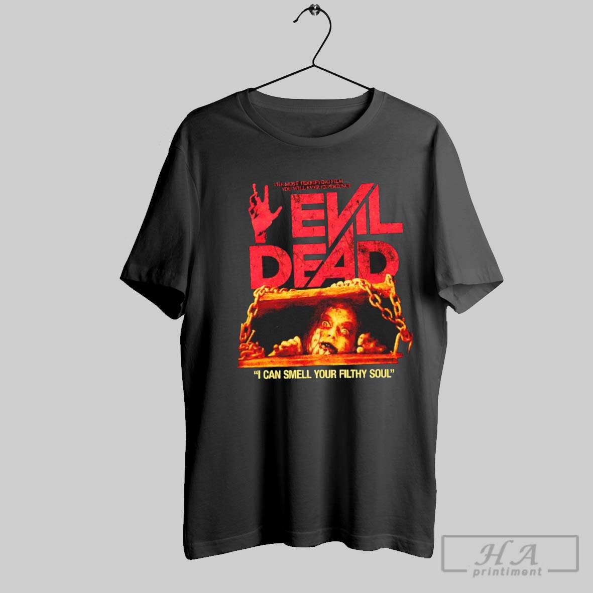 Evil Dead I Can Smell Your Filthy Soul Shirt