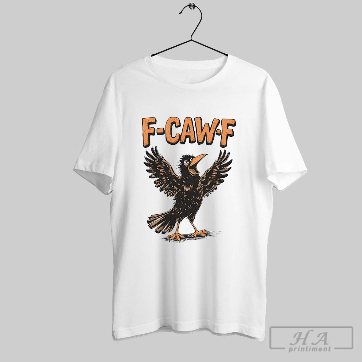 F Caw F Shirt