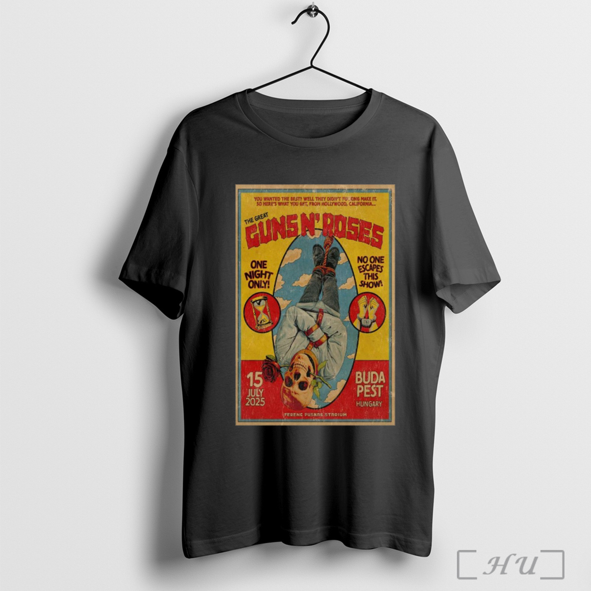 Guns N Roses 7 15 2025 Budapest Hungary Poster T Shirt Sweatshirt