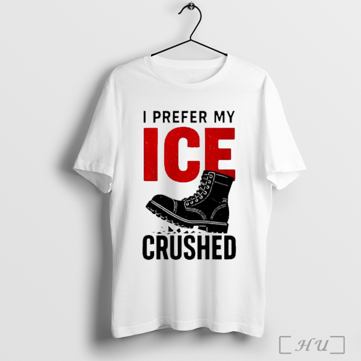 I Prefer My Ice Crushed T Shirt Sweatshirt