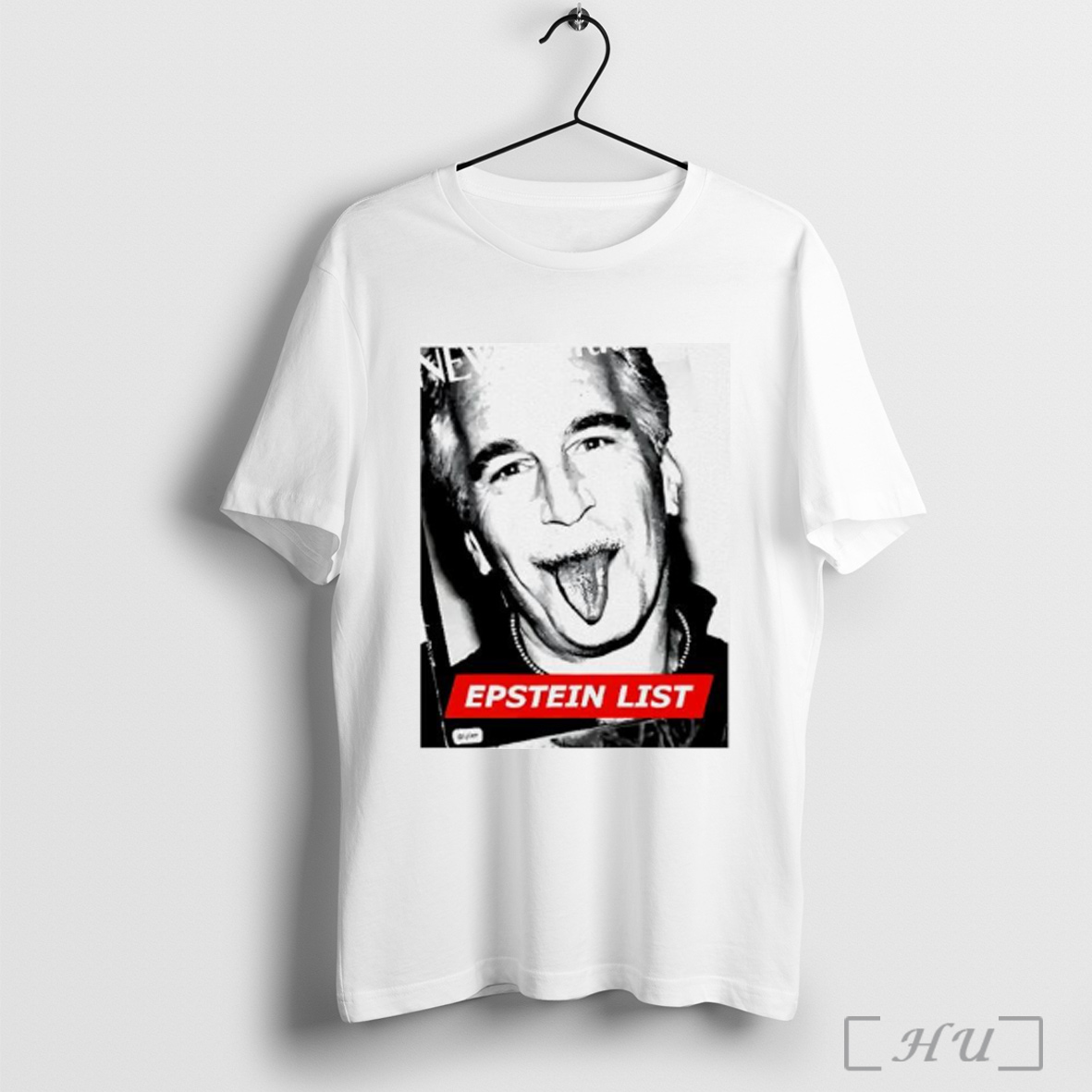 Jeffrey Epstein Epstein List T Shirt Sweatshirt