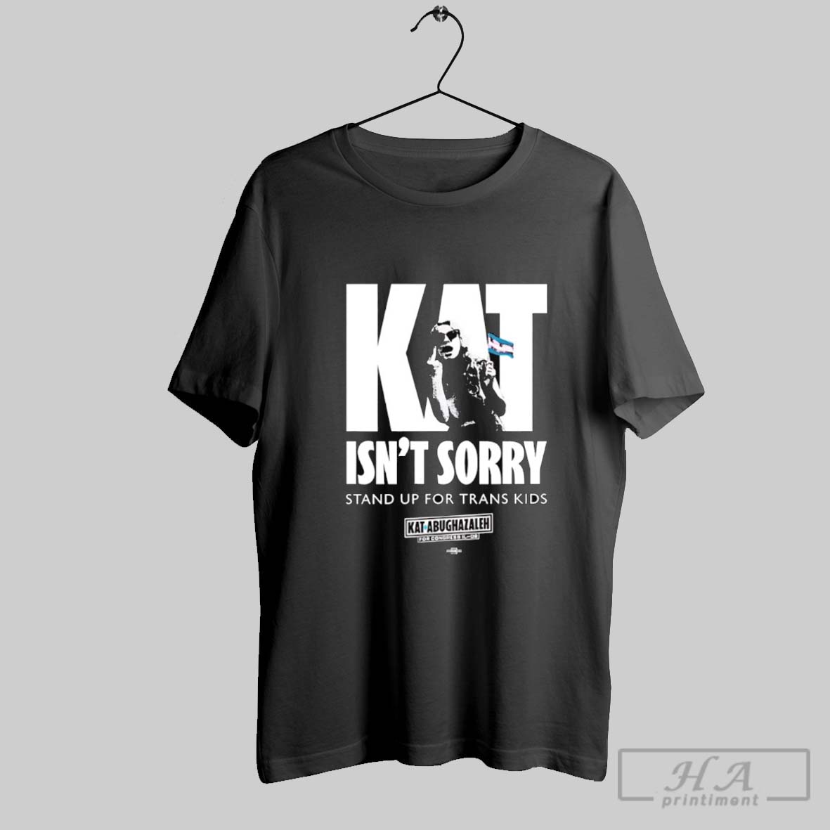 Kat Isnt Sorry Stand Up For Trans Kids T Shirt