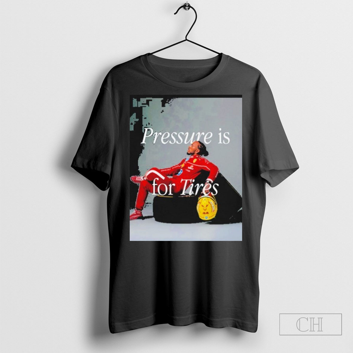 Lewis Hamilton Pressure Is For Tires T Shirt