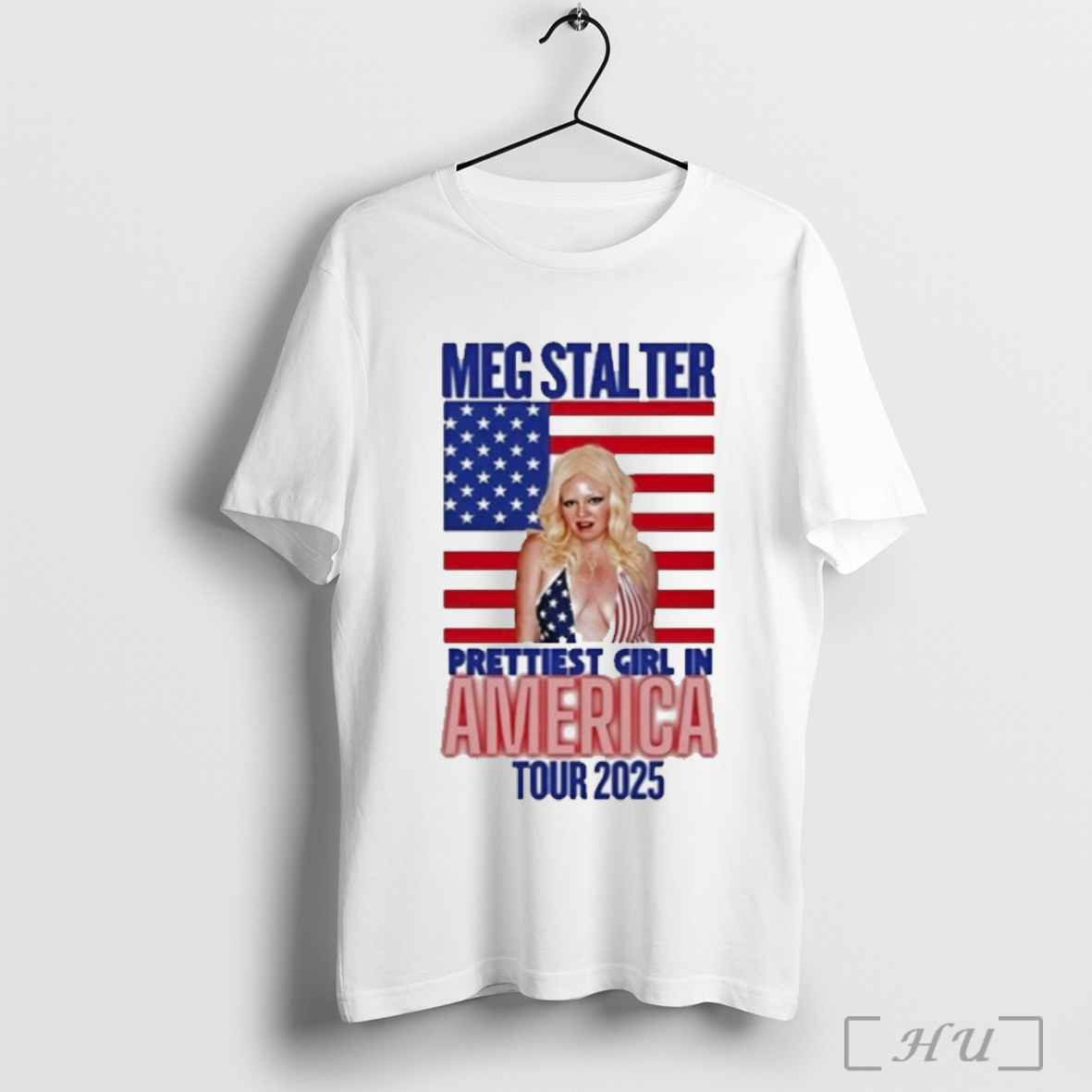Meg Stalter Prettiest Girl In America T Shirt Sweatshirt