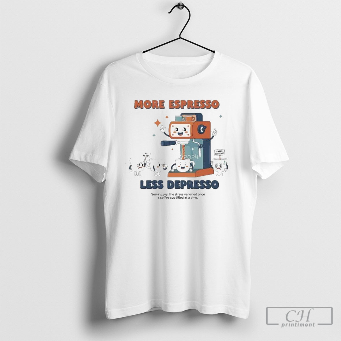 More Espresso Less Depresso T Shirt