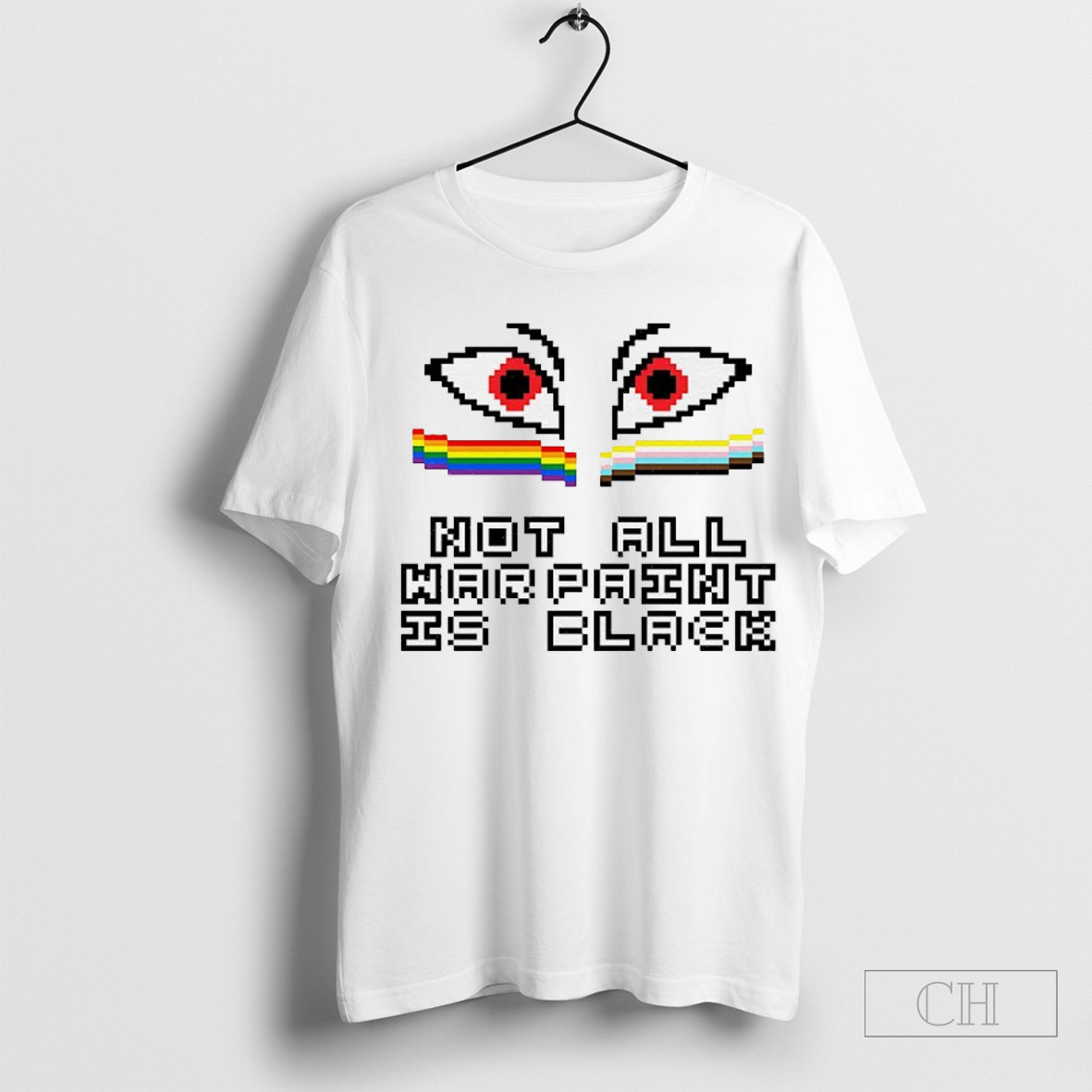 Not All War Paint Is Black Shirt