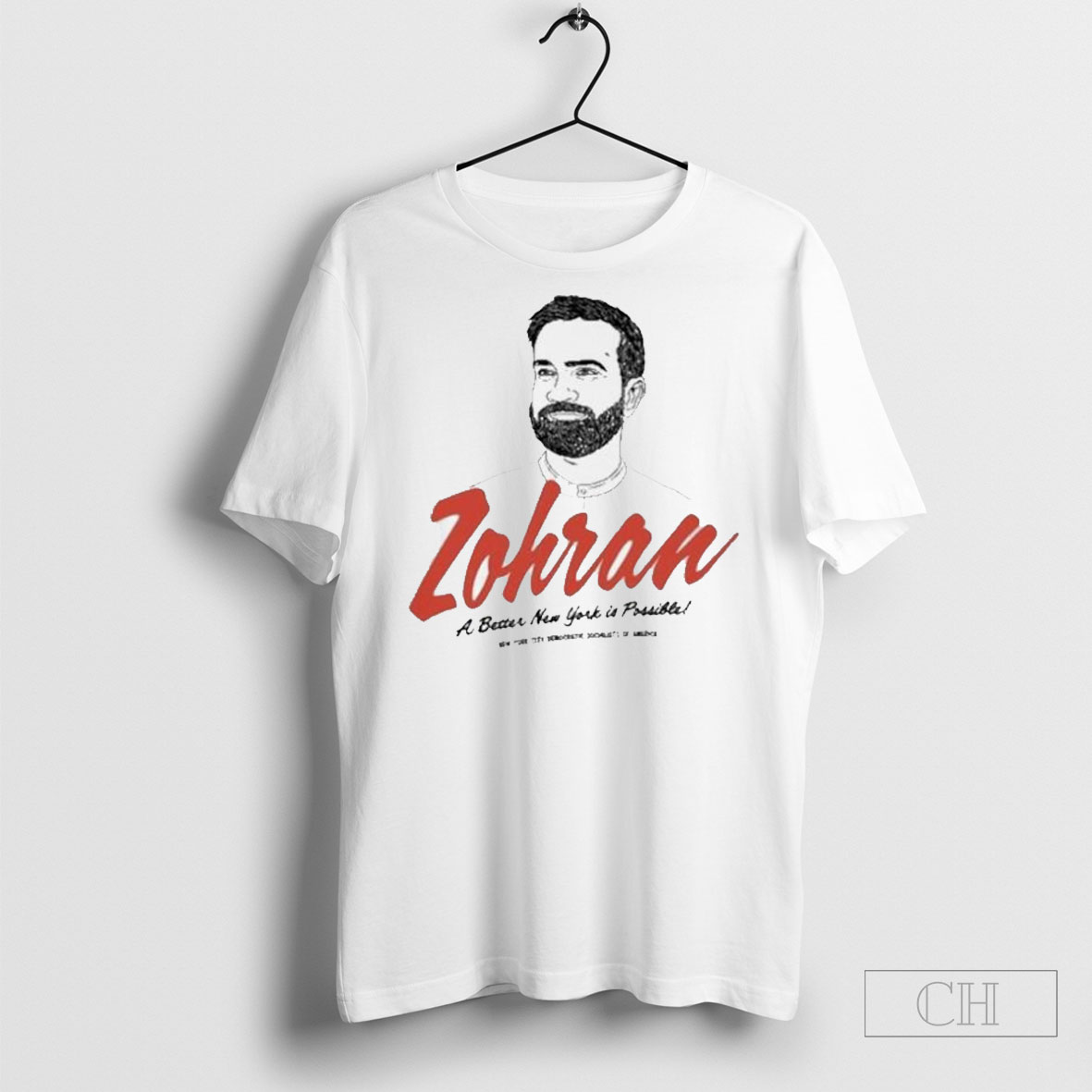 Nycdsa Zohran A Better New York Is Possible New York City Democratic Socialists Of America T Shirt