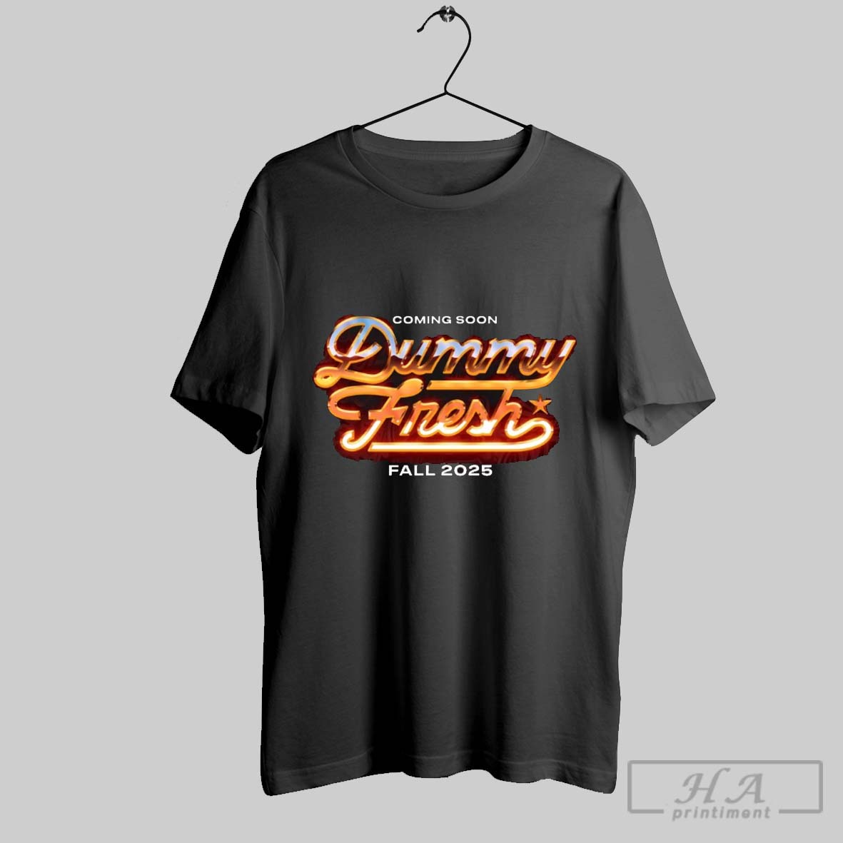 Official Coming Soon Dummy Fresh Fall Art 2025 T Shirt