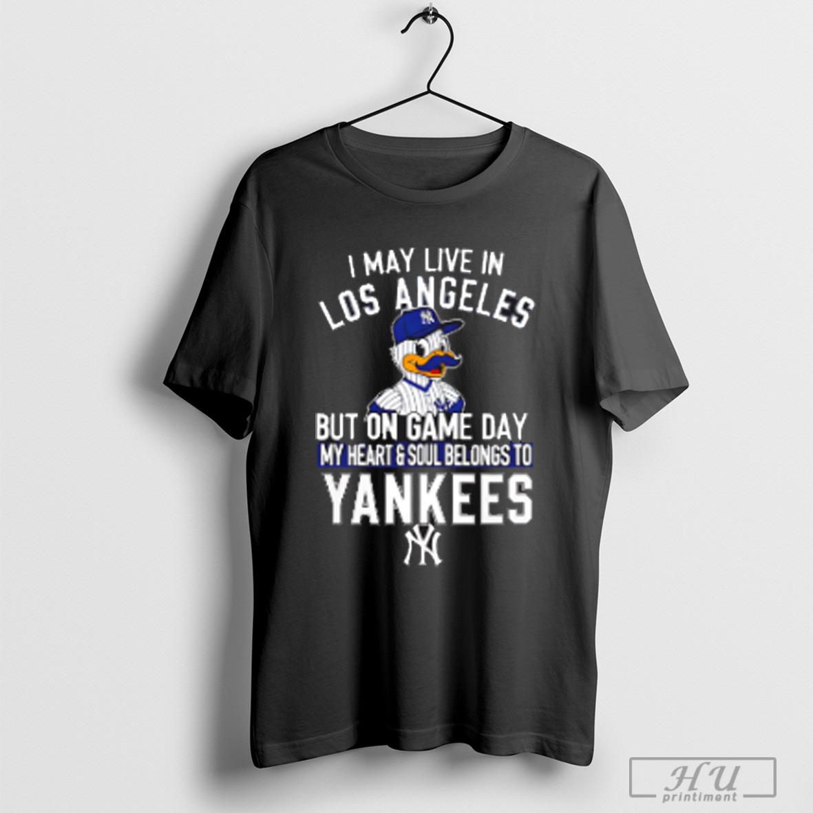 Officials I May Live In Los Angeles But On Game Day My Heart And Soul Belongs To The New York Yankees T Shirt Sweatshirt