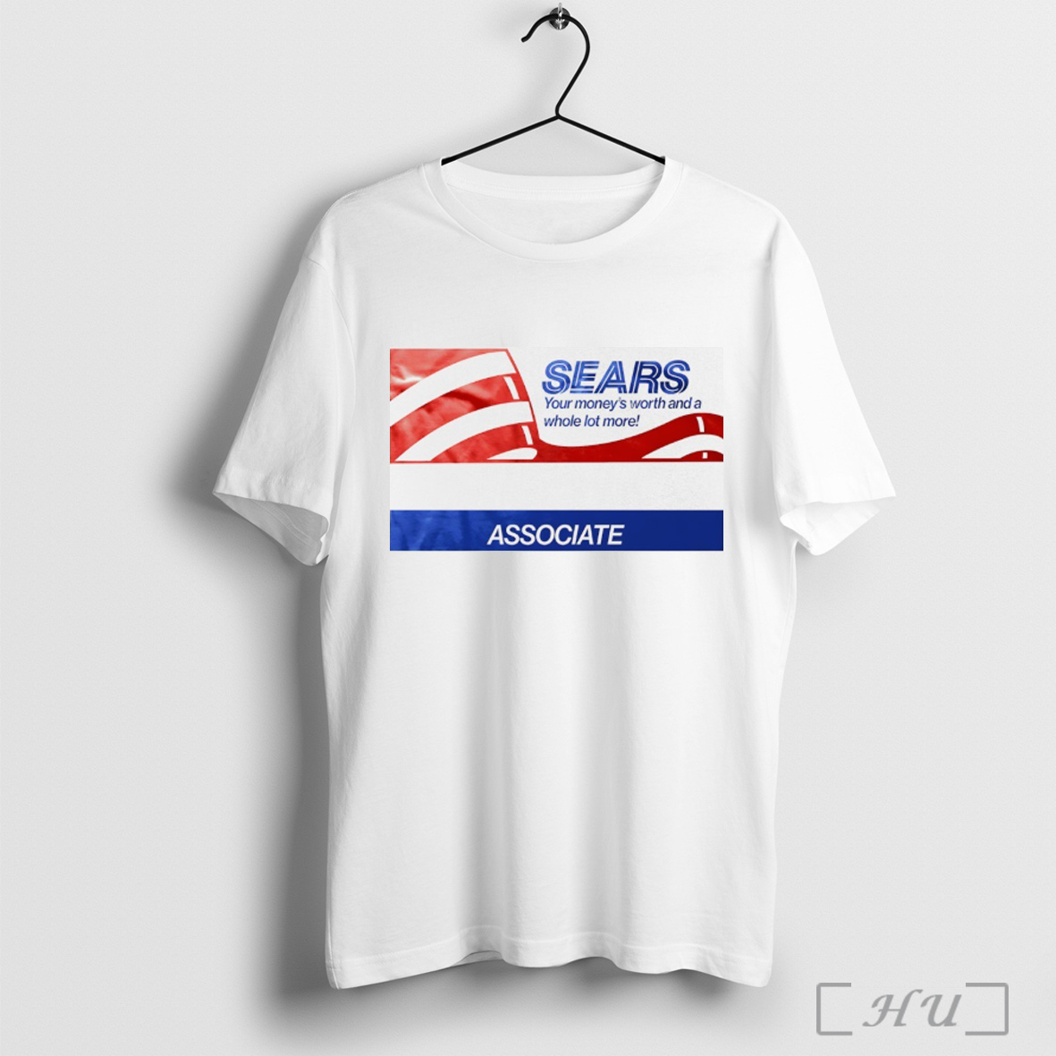 Officials Sears Your Moneys Worth And A Whole Lot More Associate T Shirt Sweatshirt
