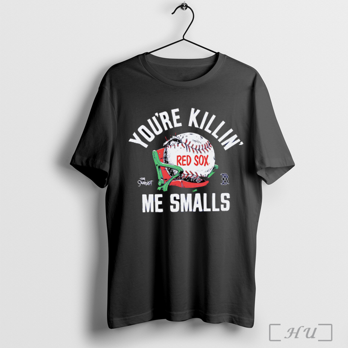 Officials The Sandlot X Boston Red Sox Youre Killin Me Smalls Baseball T Shirt Sweatshirt