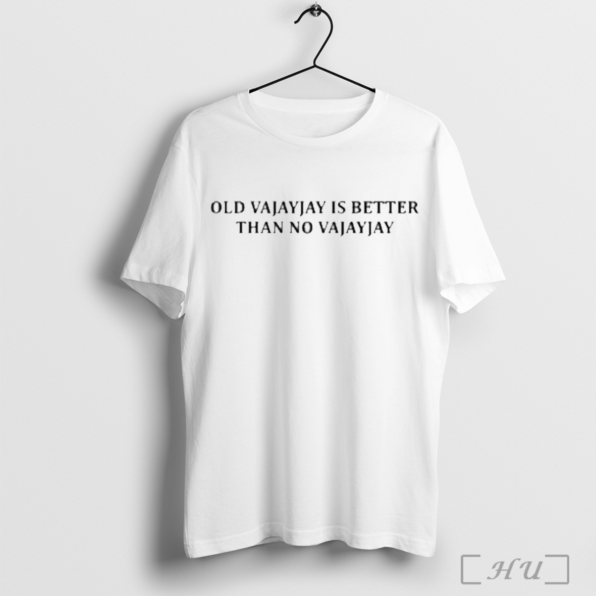 Old Vajayjay Is Better Than No Vajayjay T Shirt Sweatshirt