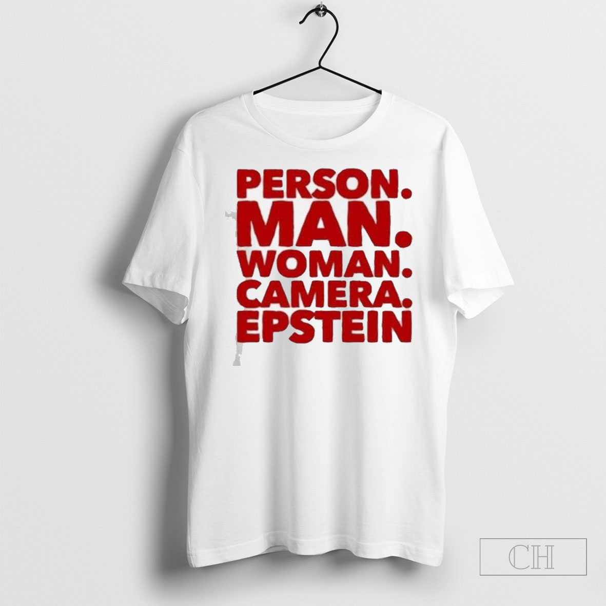 Person Man Woman Camera Epstein Text 2025 T Shirt