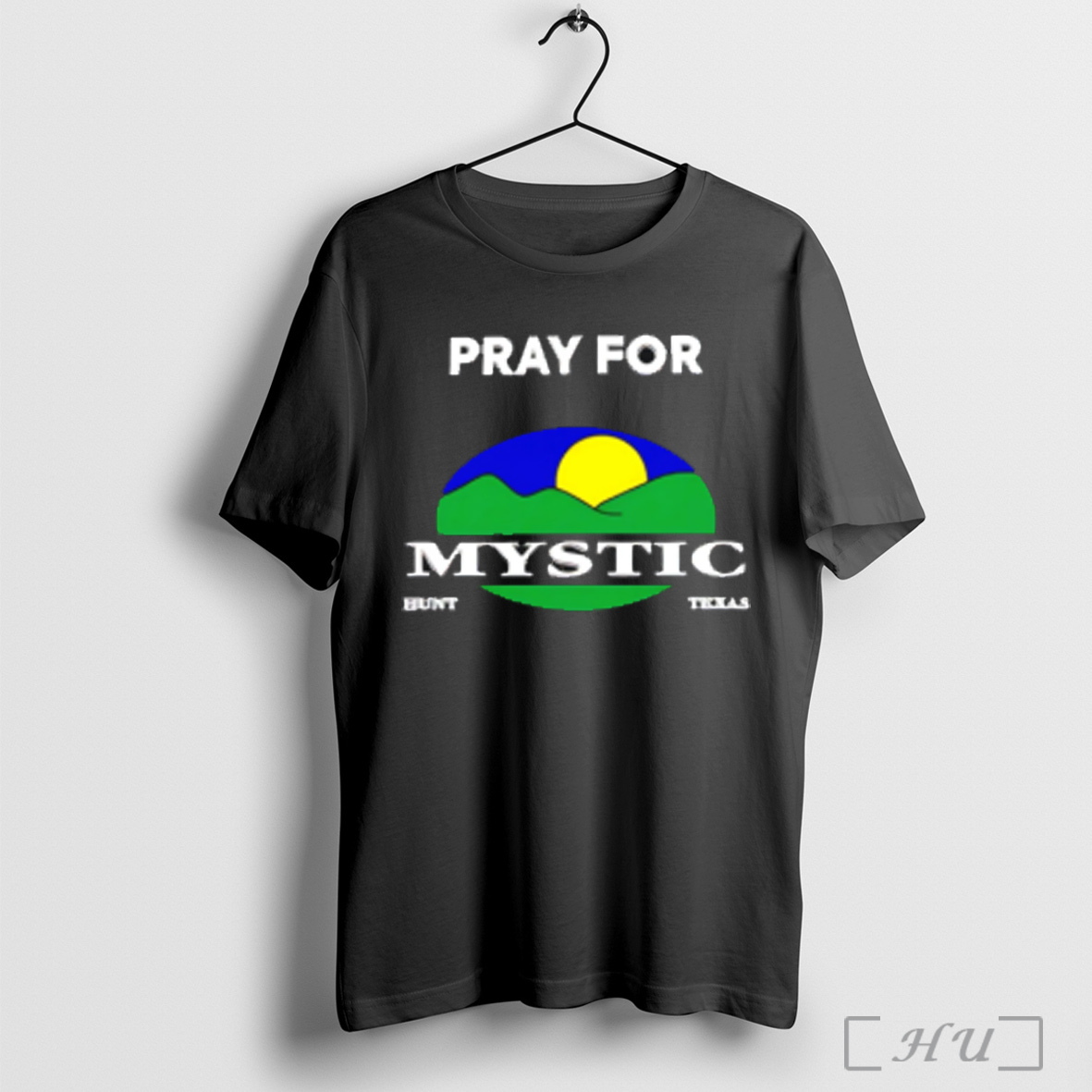 Pray For Mystic Hunt Texas Logo T Shirt Sweatshirt