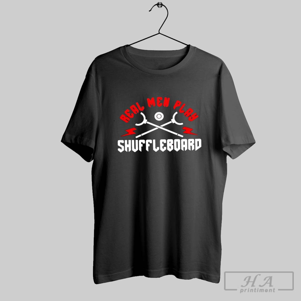 Real Men Play Shuffleboard Shirt