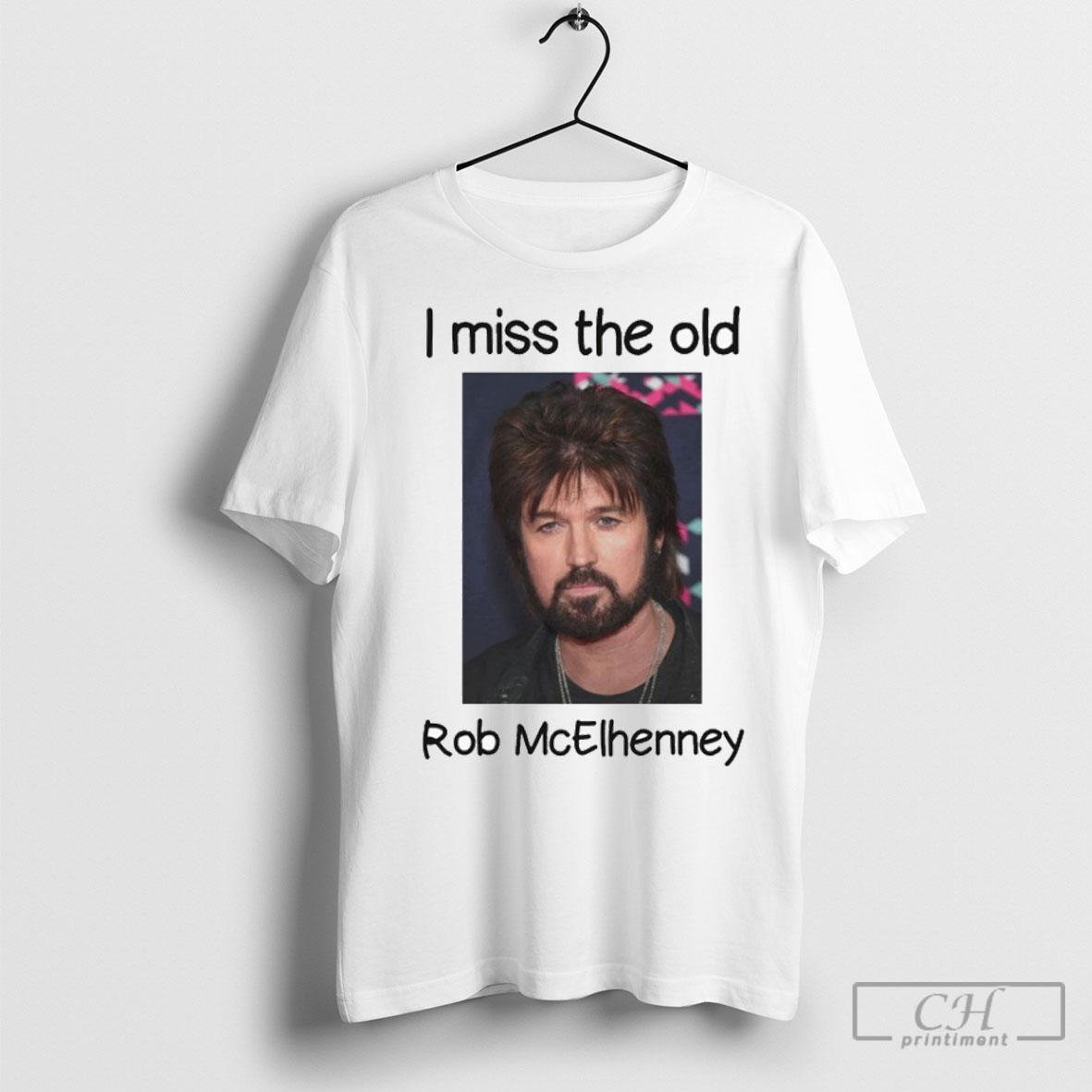 Rob Mcelhenney I Miss The Old T Shirt