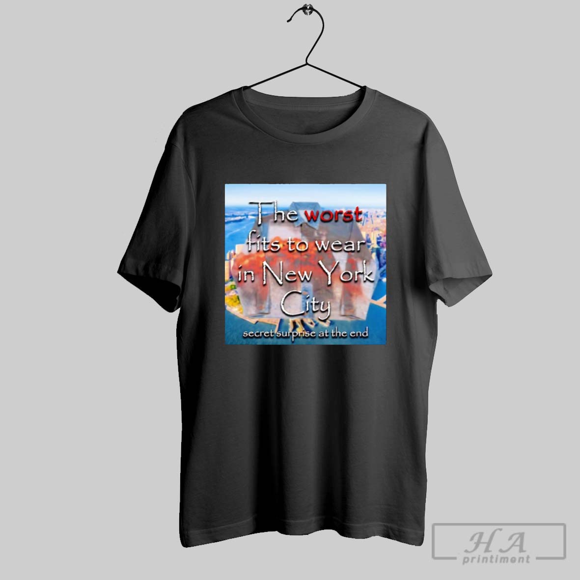 The Worst Fits To Wear In New York City Shirt