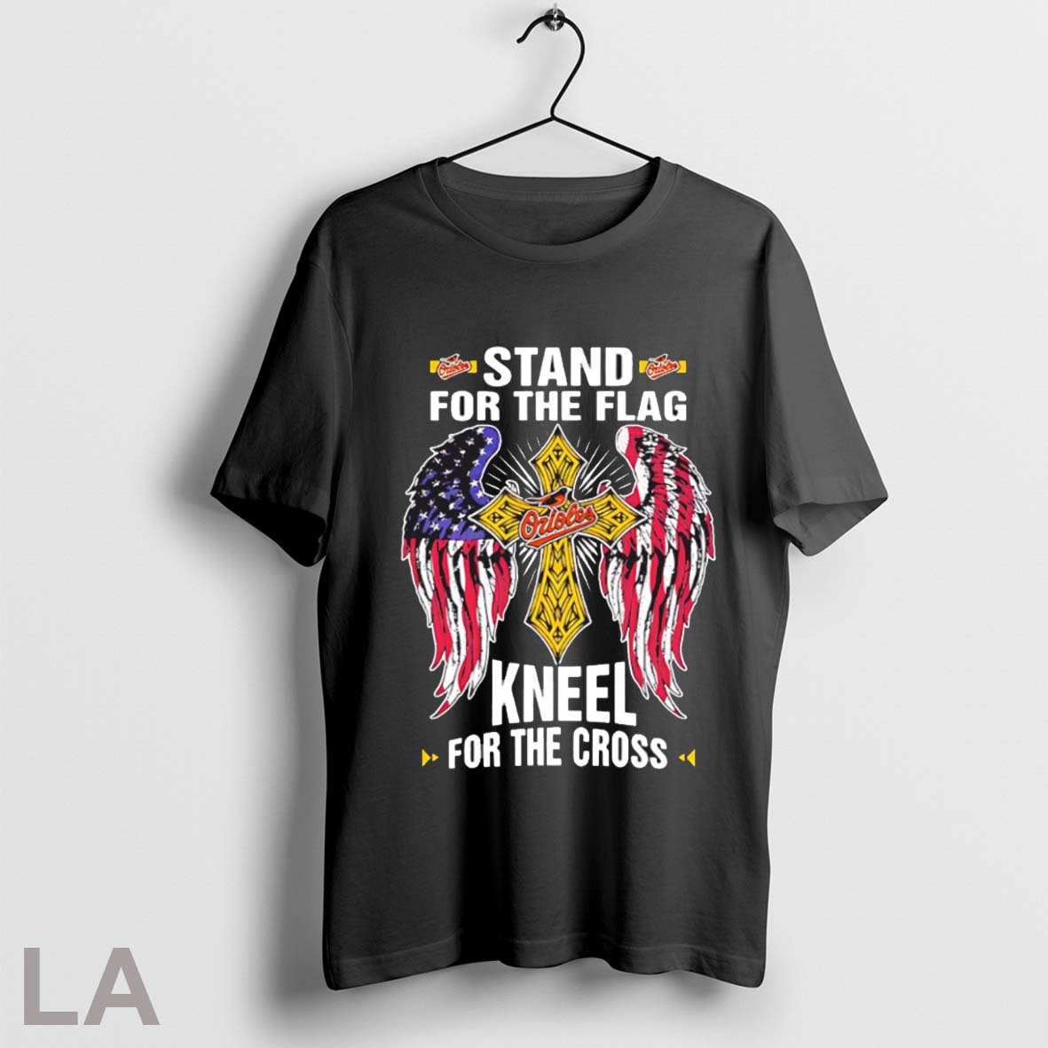 Top Baltimore Orioles Baseball Stand For Flag Kneel For The Cross T Shirt Sweatshirt Hoodie Shirt
