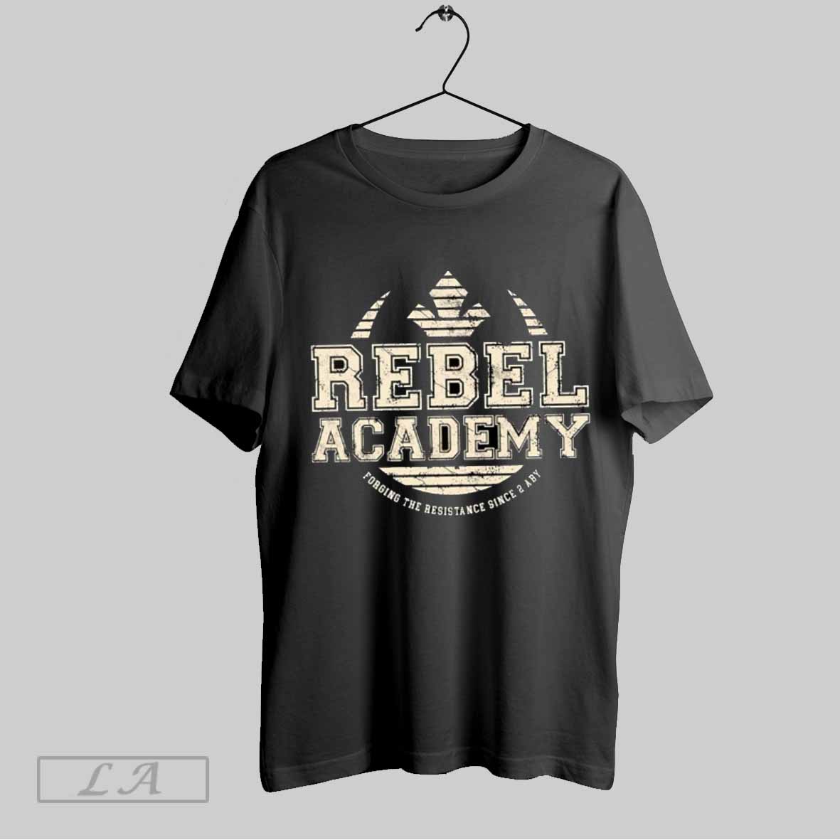 Top Rebel Academy Forging The Resistance Since 2 Aby T Shirt Sweatshirt Tee Shirt