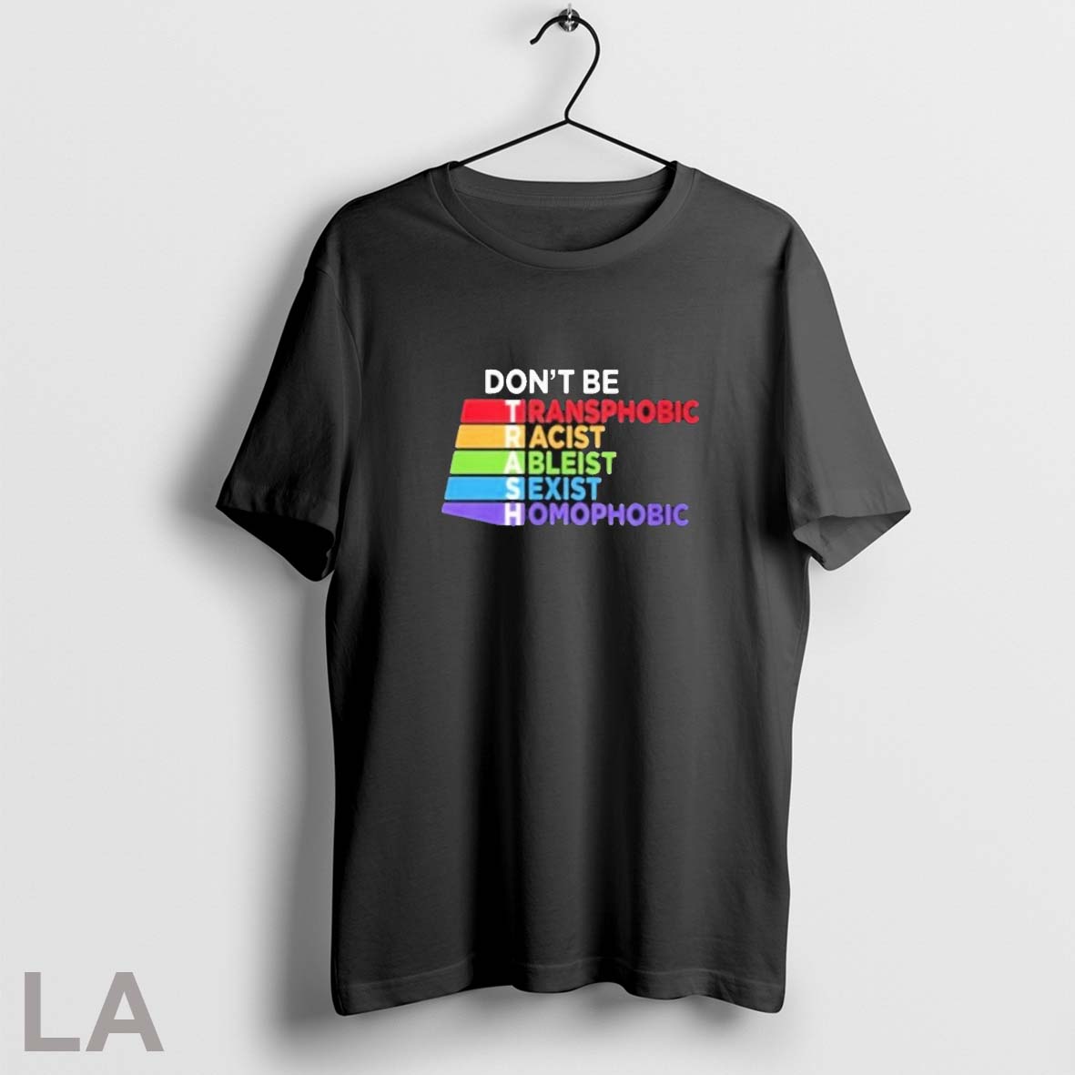 Top Tabitha Brown Dont Be Trash Transphobic Racist Ableist Sexist Homophobic T Shirt Sweatshirt Hoodie Shirt