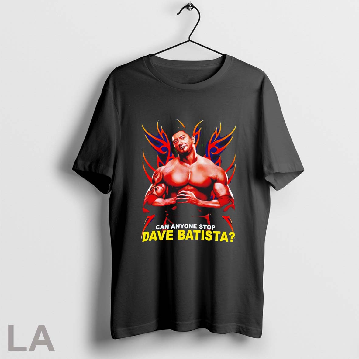 Top Wwe Can Anyone Stop Dave Batista T Shirt Sweatshirt Hoodie Shirt