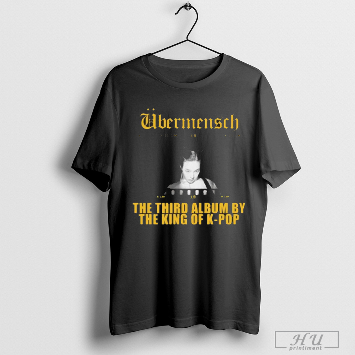 Ubermensch King Of K Pop T Shirt Sweatshirt