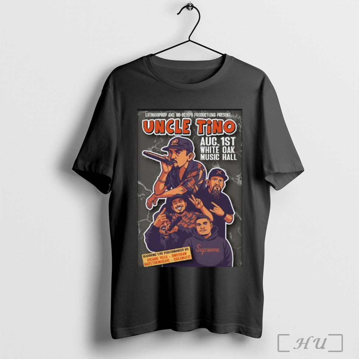 Uncle Tino At White Oak Music Hall On Aug 1 2025 T Shirt Sweatshirt