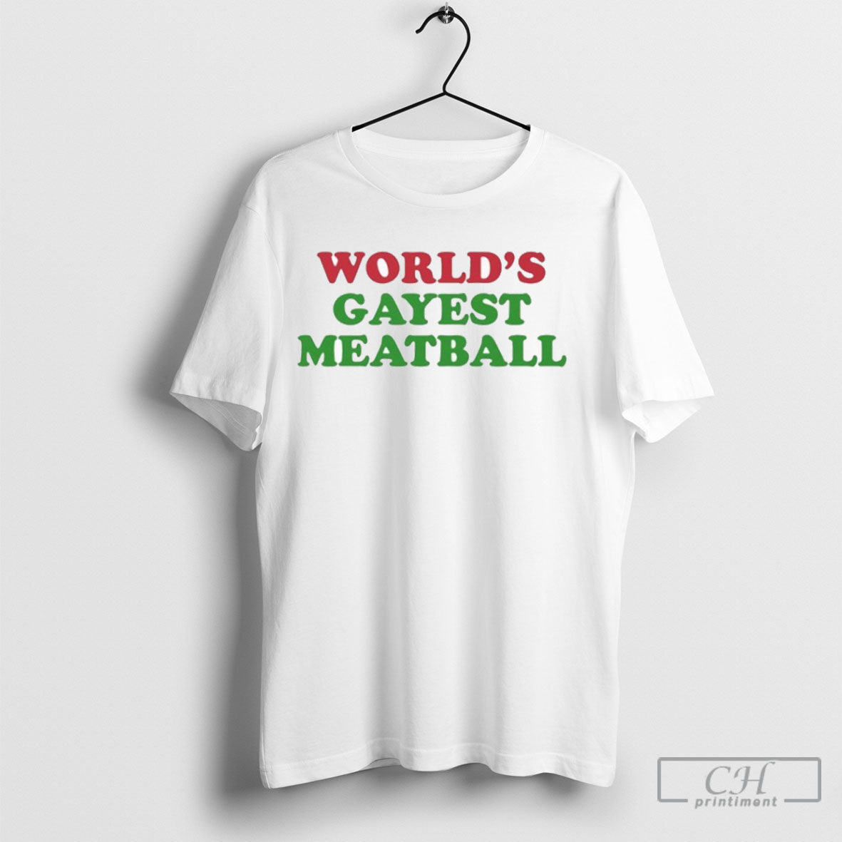 Worlds Gayest Meatball Tee Shirt Sweatshirt