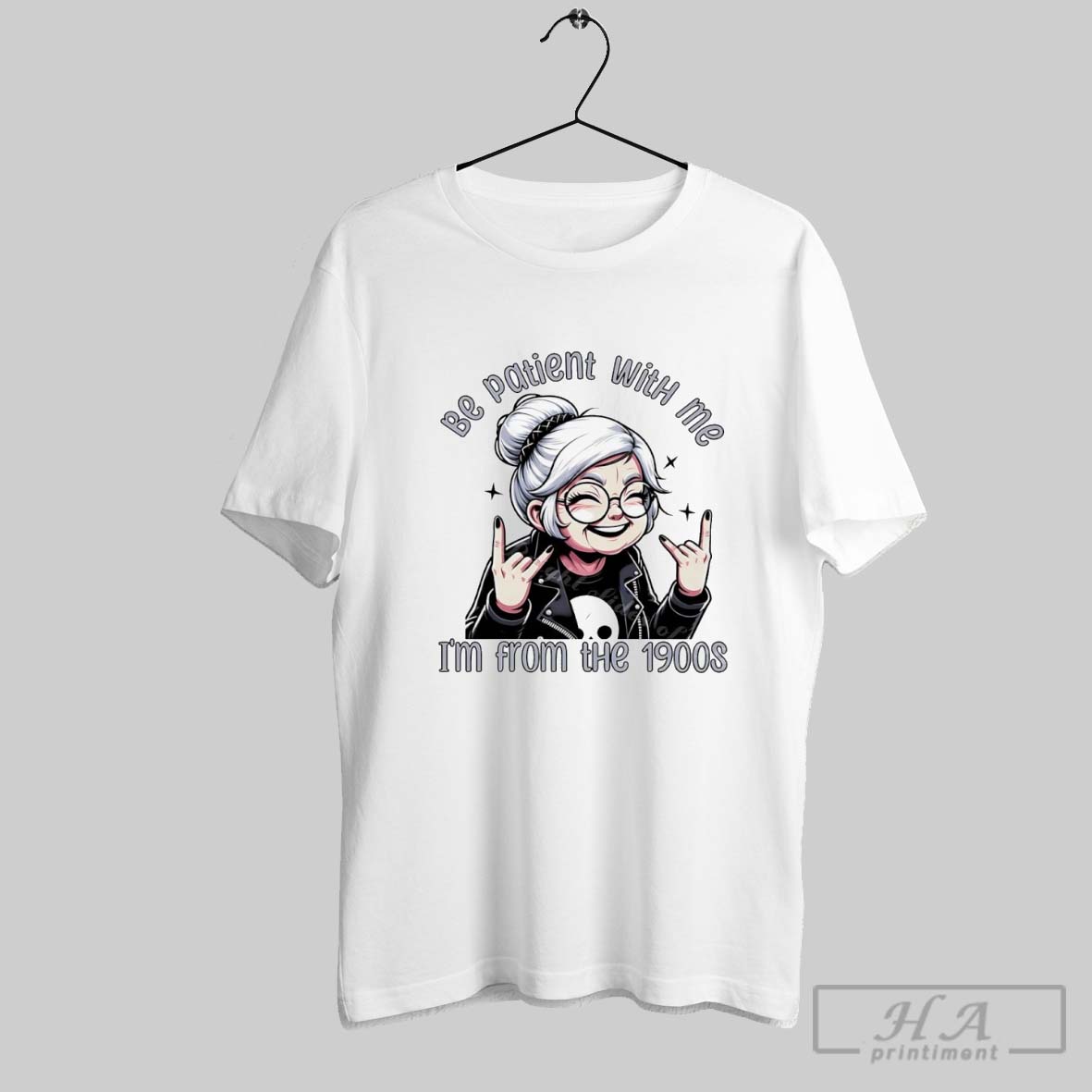 Be Patient With Me Im From The 1900s Shirt