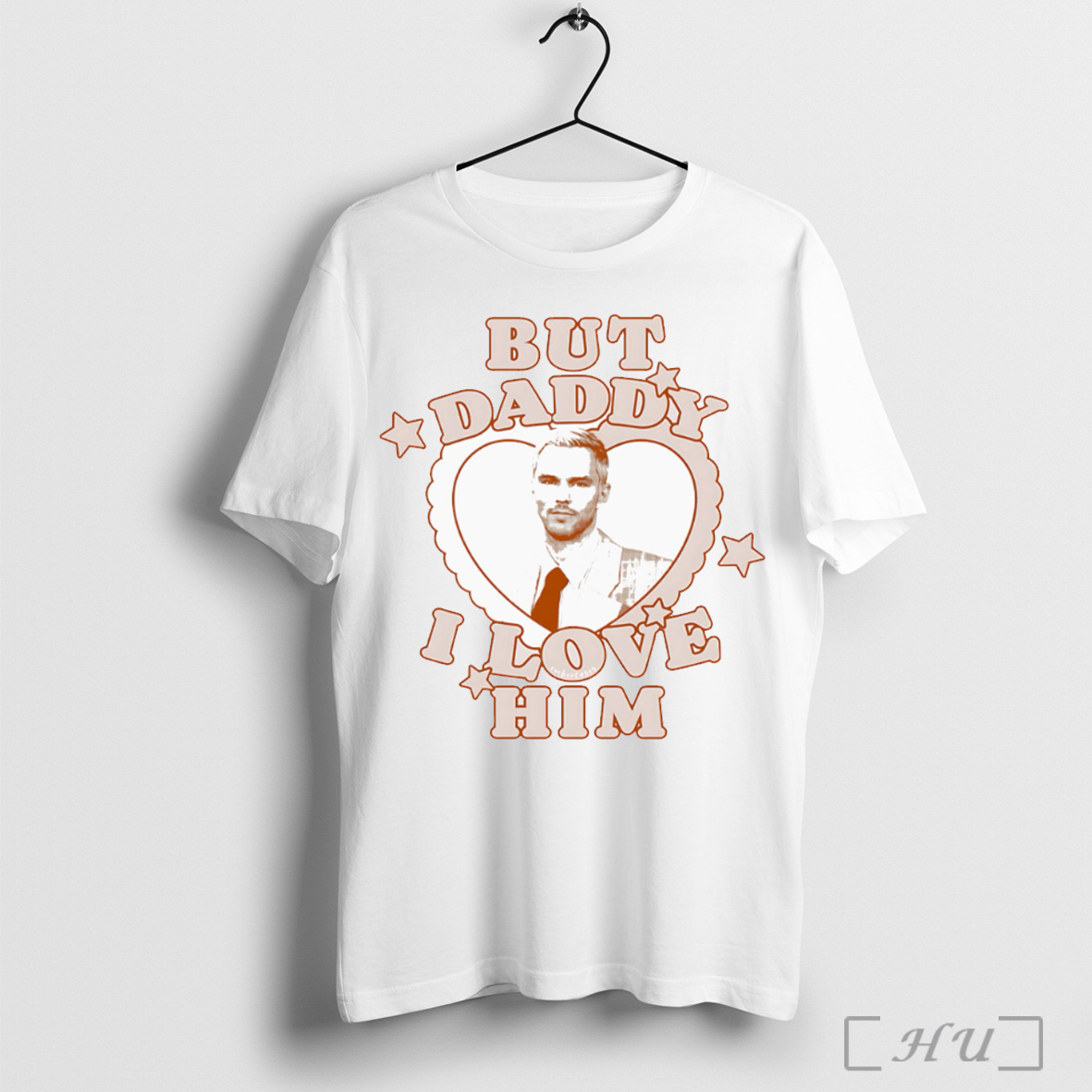 But Daddy I Love Him Nicholas Hoult T Shirt Sweatshirt