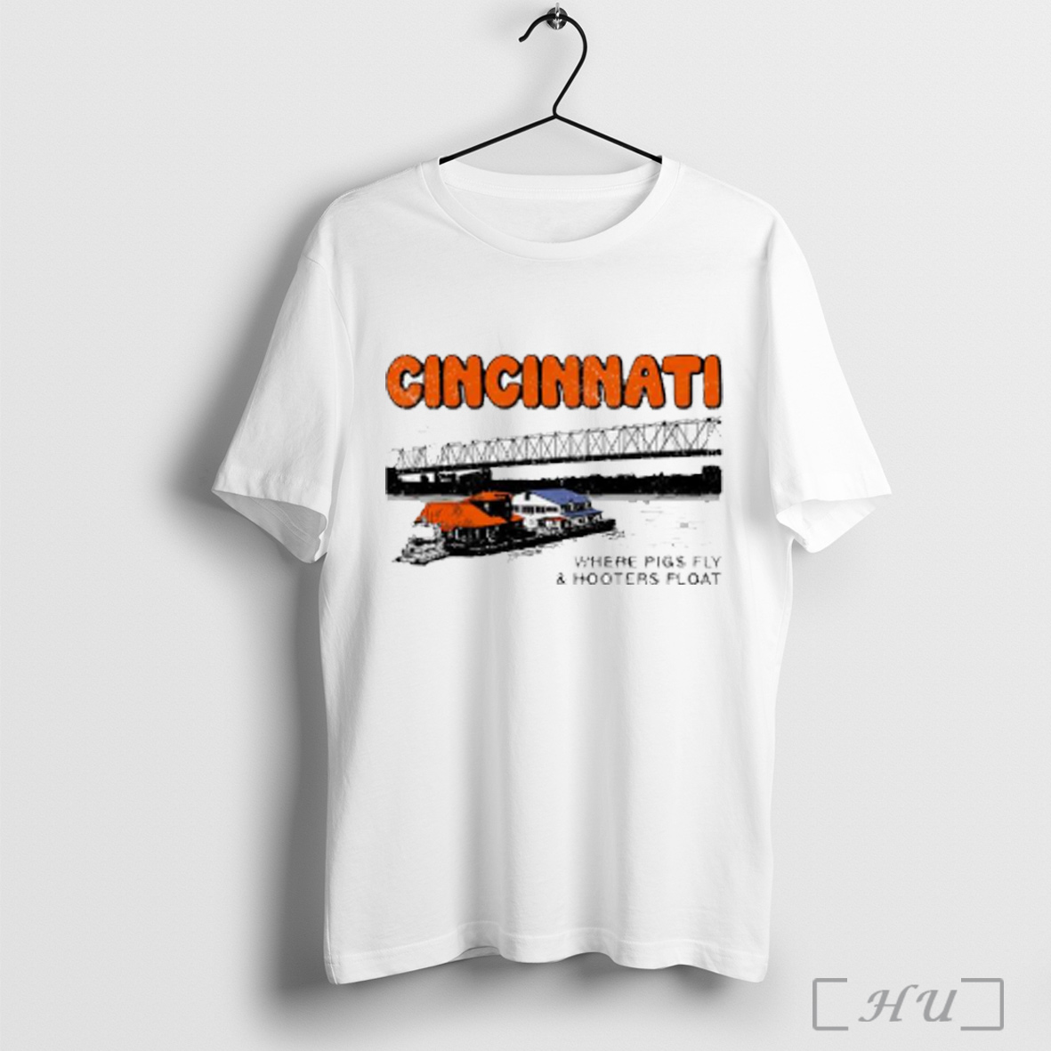 Cincinnati Where Pigs Fly And Hooters Float T Shirt Sweatshirt