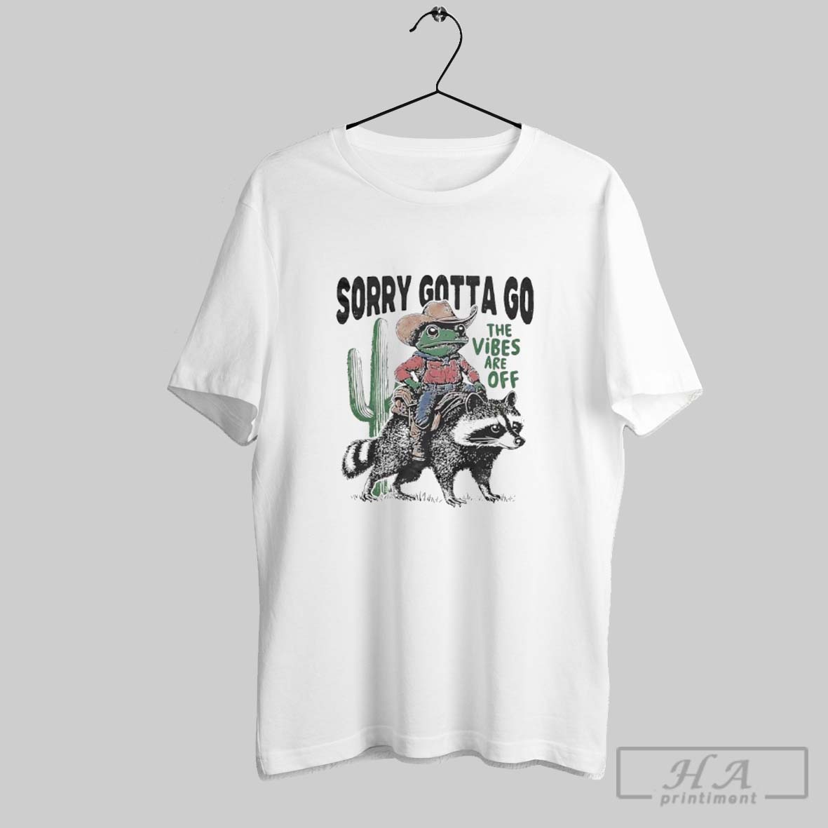 Cowboy Frog Riding Raccoon Sorry Gotta Go The Vibes Are Off Shirt