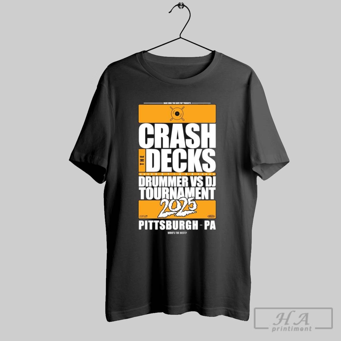 Crash The Decks 2025 Tournament Pittsburgh Pa Make Sure You Have Fun T Shirts
