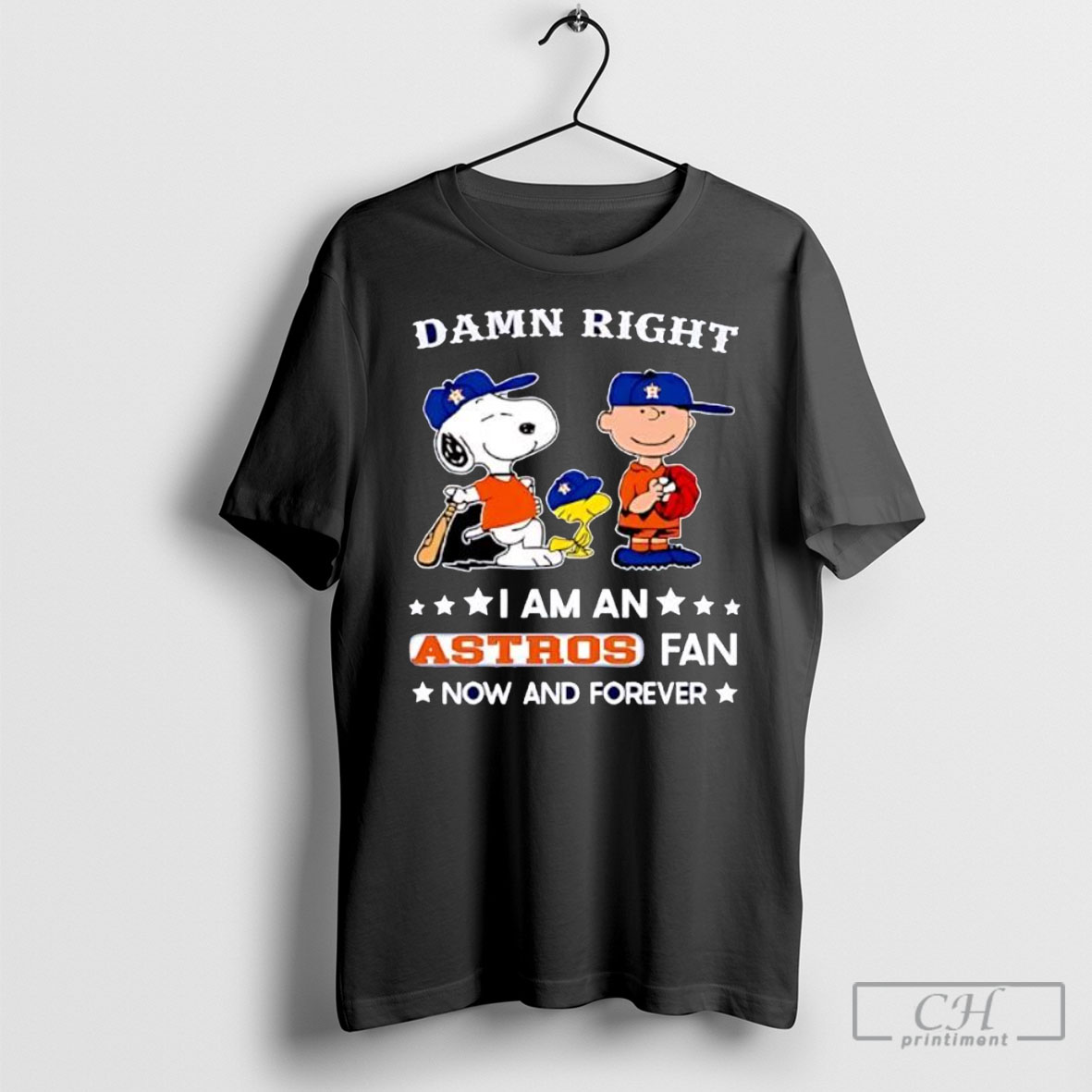 Damn Right I Am A Astros Fan Now And Forever Snoopy And Charlie Brown Shirts Hoodie