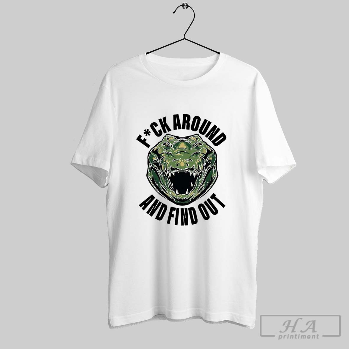 Do It With Dan Fuck Around And Find Out Crocodile Gator T Shirts
