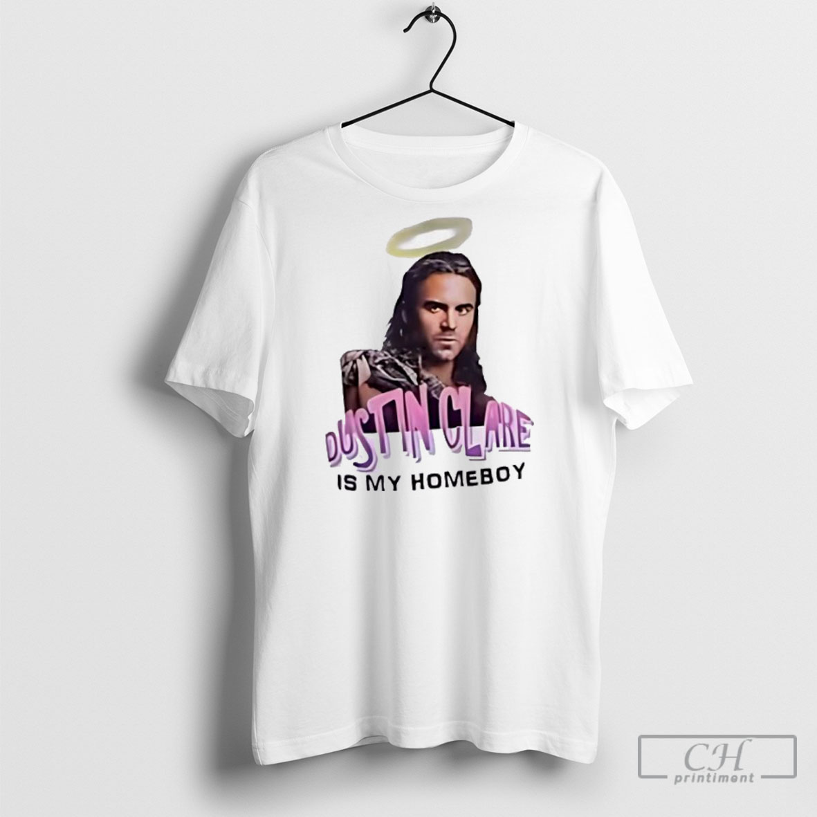 Dustin Clare Is My Homeboy Shirts Hoodie
