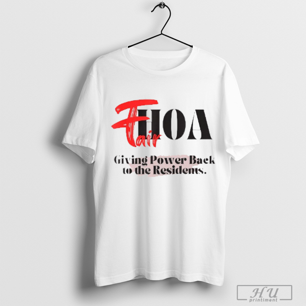 Fairhoa Giving Power Back To The Residents T Shirt Sweatshirt