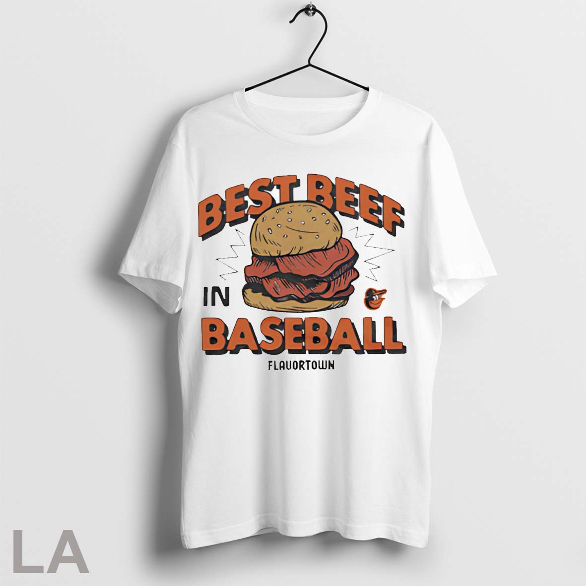 Flavortown Baltimore Orioles Best Beef In Baseball T Shirt Shirt