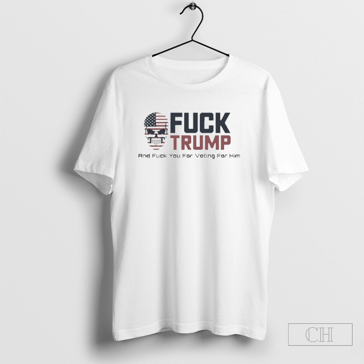 Fuck Trump And Fuck You For Voting For Him Skull American Flag Shirt Hoodie