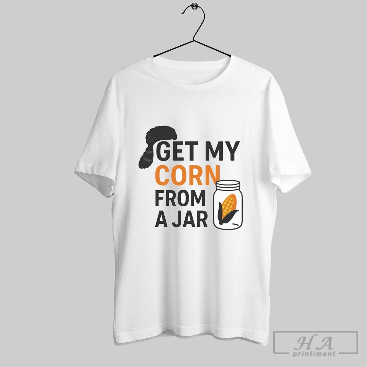 Get My Corn From A Jar Shirt Hoodie Sweater Longsleeve And V Neck T Shirt