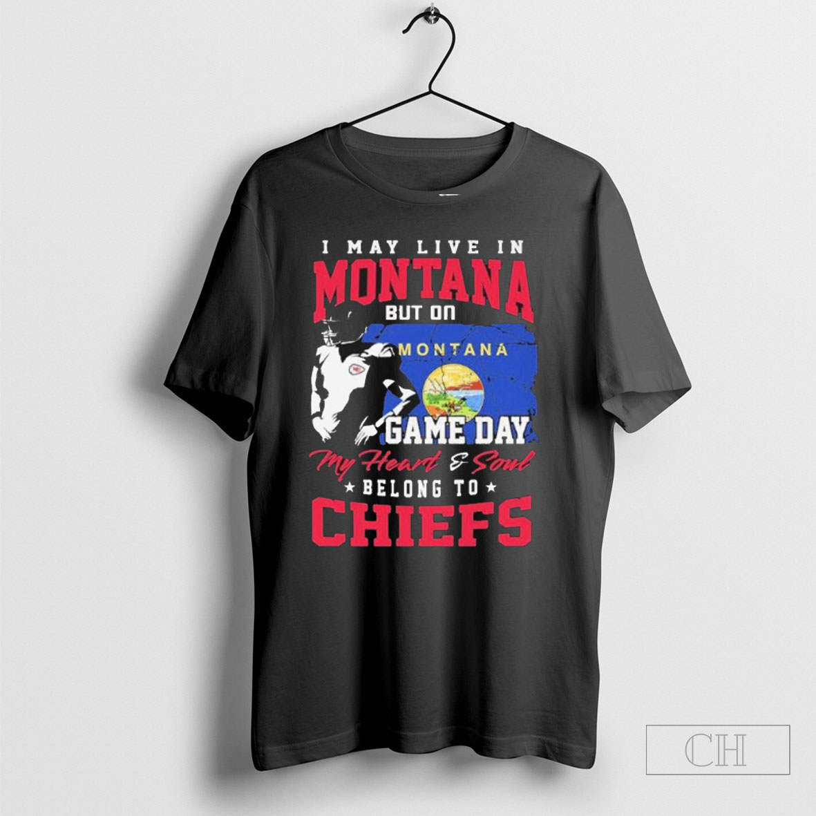 I May Live In Monata But Gameday My Heart And Soul Belong To Kansas City Chiefs Flag Tee Sweatshirt Tee Shirt