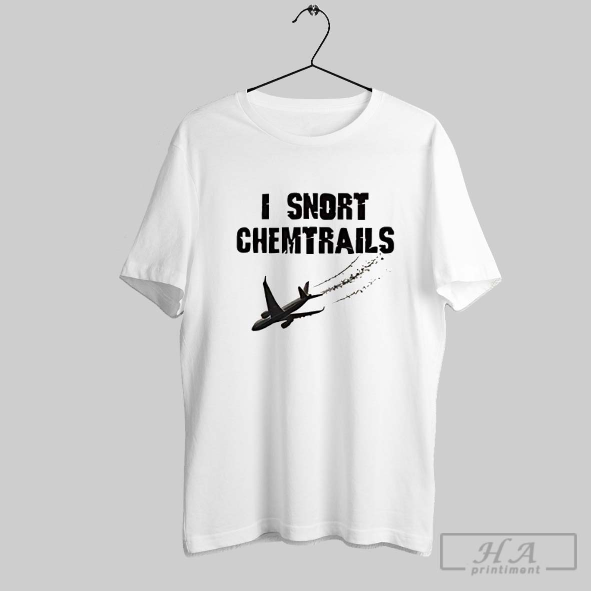 I Snort Chemtrails Shirt
