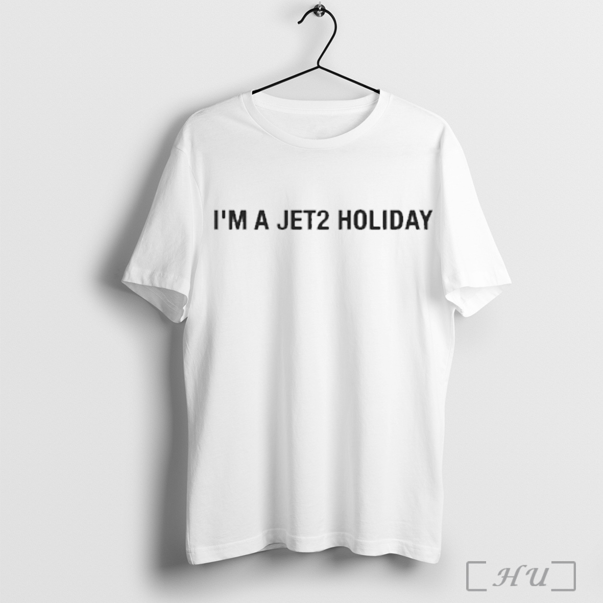 Im A Jet2 Holiday T Shirt Sweatshirt