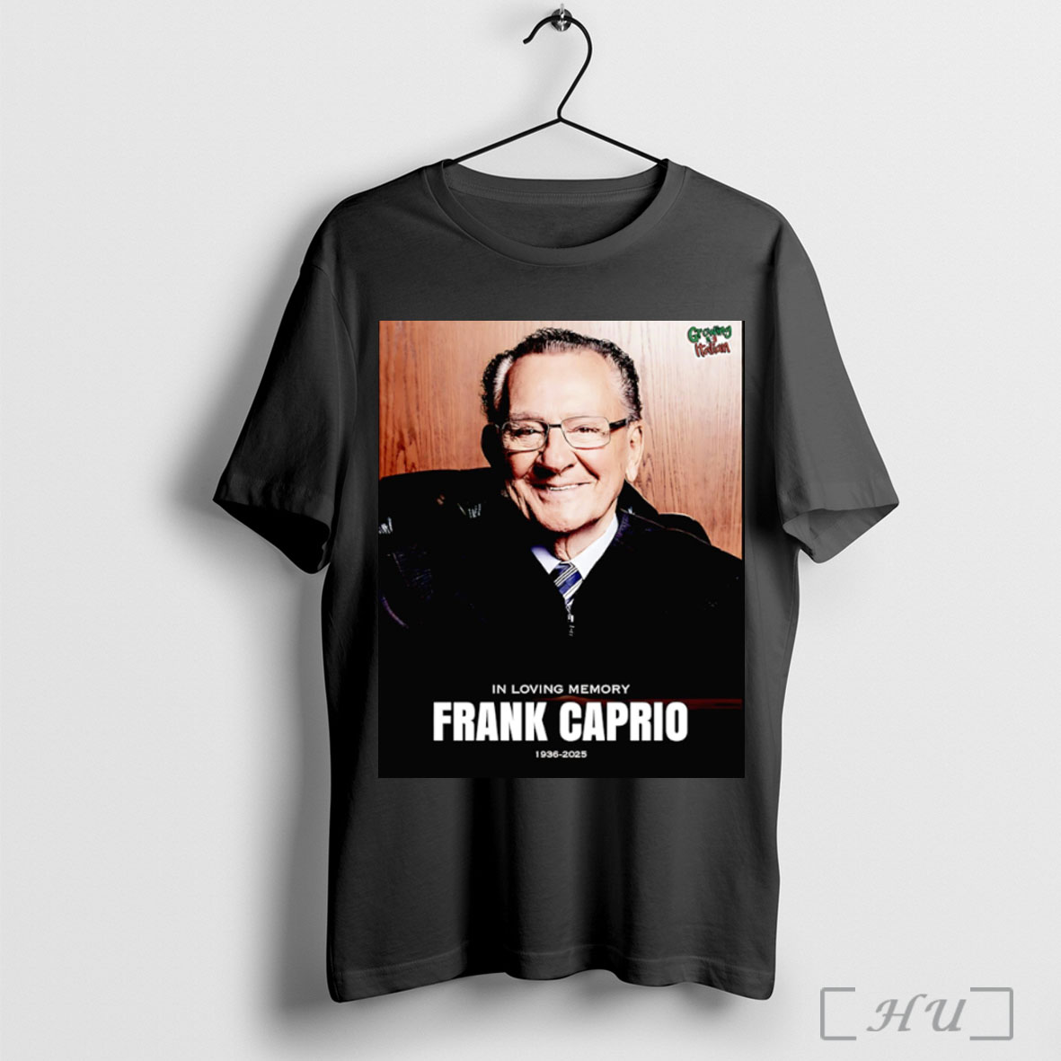 In Loving Memory Frank Caprio 1936 2025 T Shirt Sweatshirt