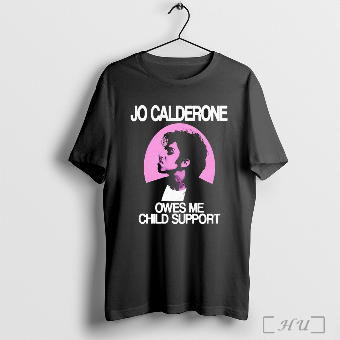 Jo Calderone Owes Me Child Support Retro T Shirt Sweatshirt