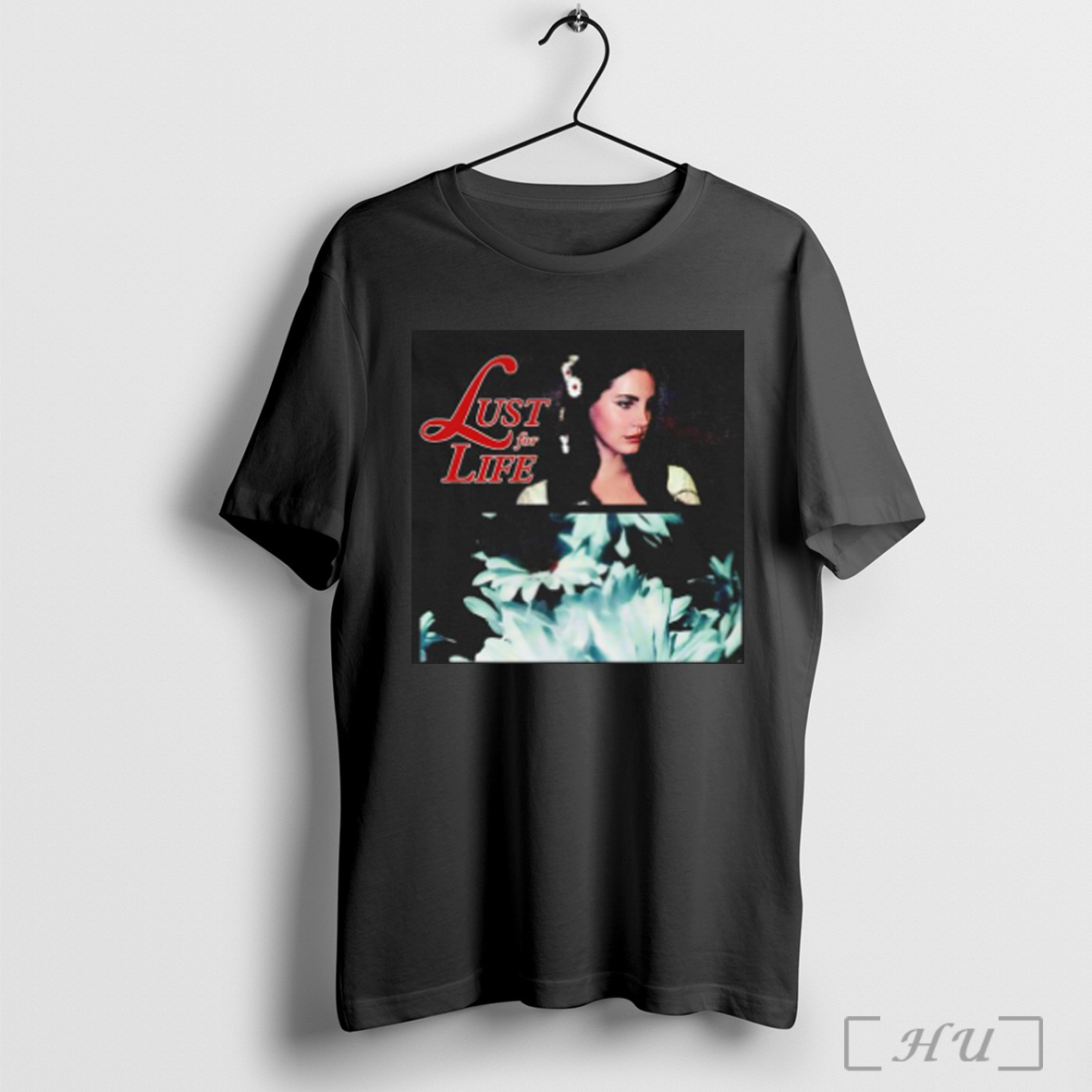 Lana Del Rey Lust For Life T Shirt Sweatshirt
