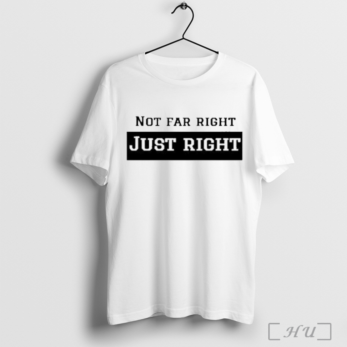 Leilani Dowding Wearing Not Far Right Just Right T Shirt Sweatshirt