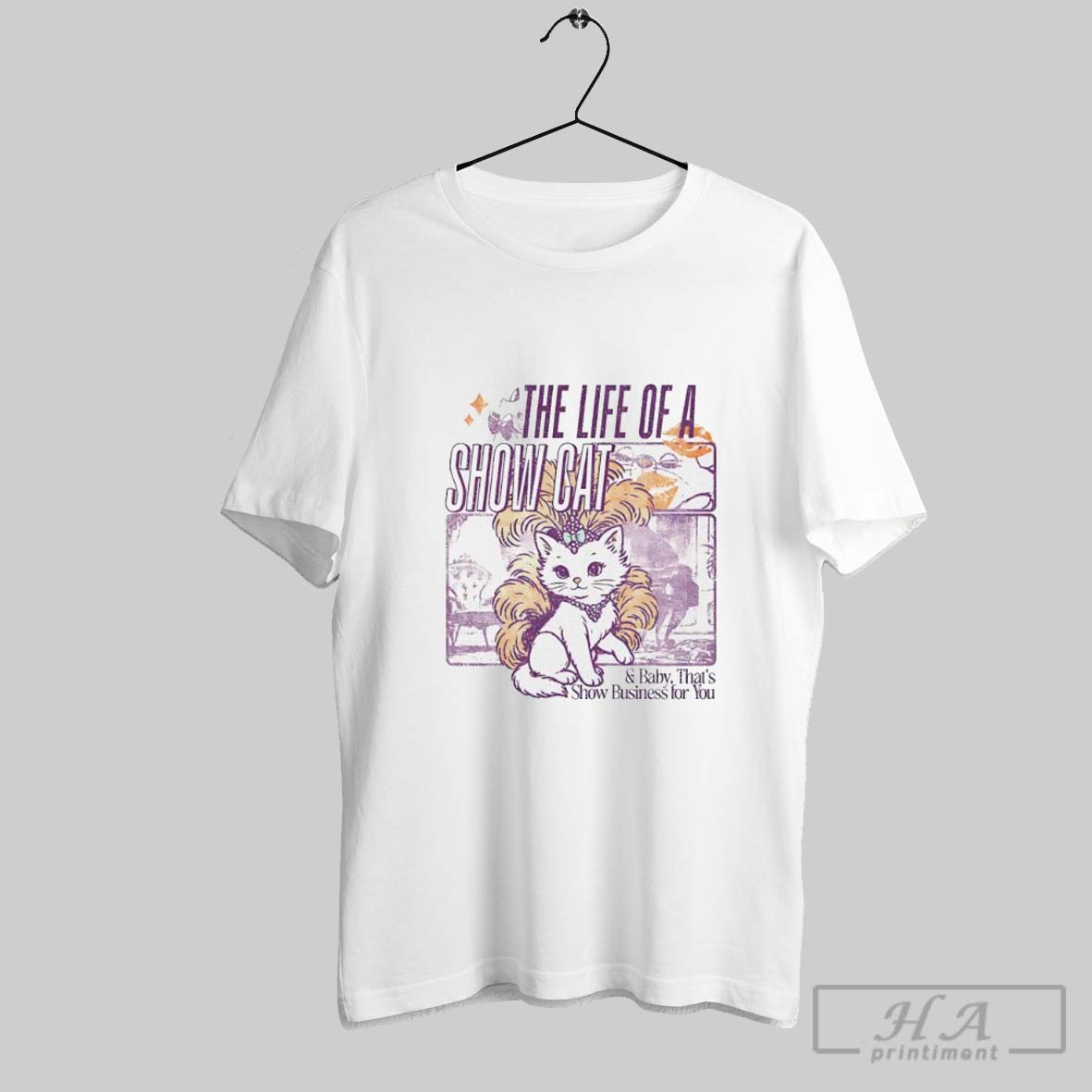 Life Of A Show Cat And Baby Thats Show Business For You Luxury Cat Shirt